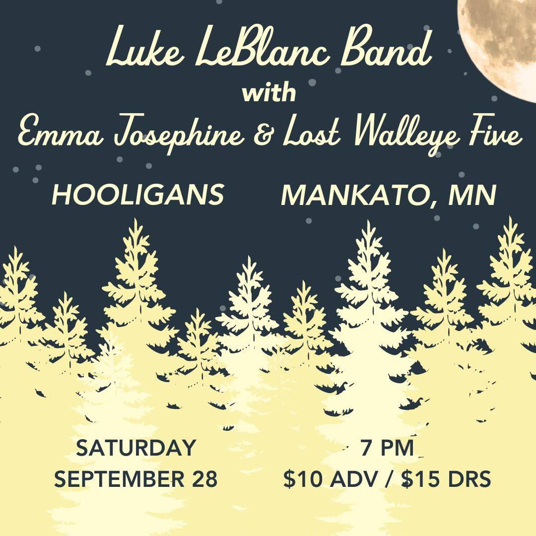 Hooligans Mankato: Luke LeBlanc Band with Emma Josephine & Lost Walleye Five