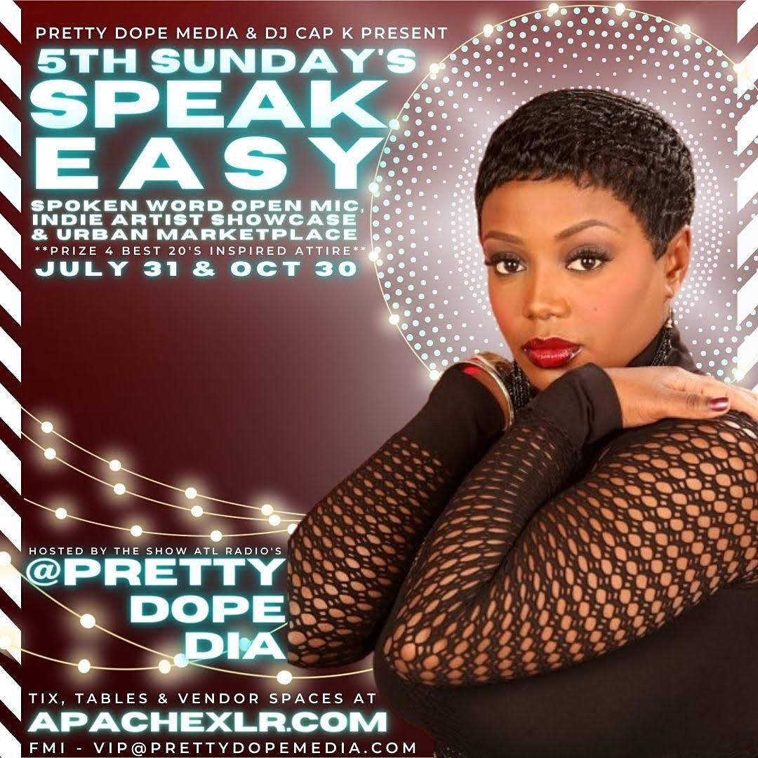5th Sunday's Speak Easy POETRY NITE OPEN MIC w\/Ms. Dia WRFG 89.3 WIN $100!