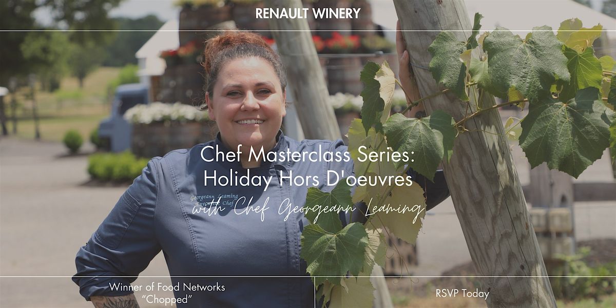 Chef's Masterclass Series: Holiday Hors D'oeuvres