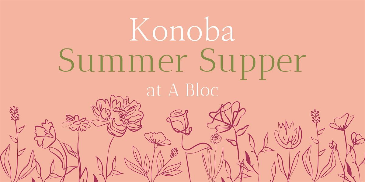 Konoba Summer Supper