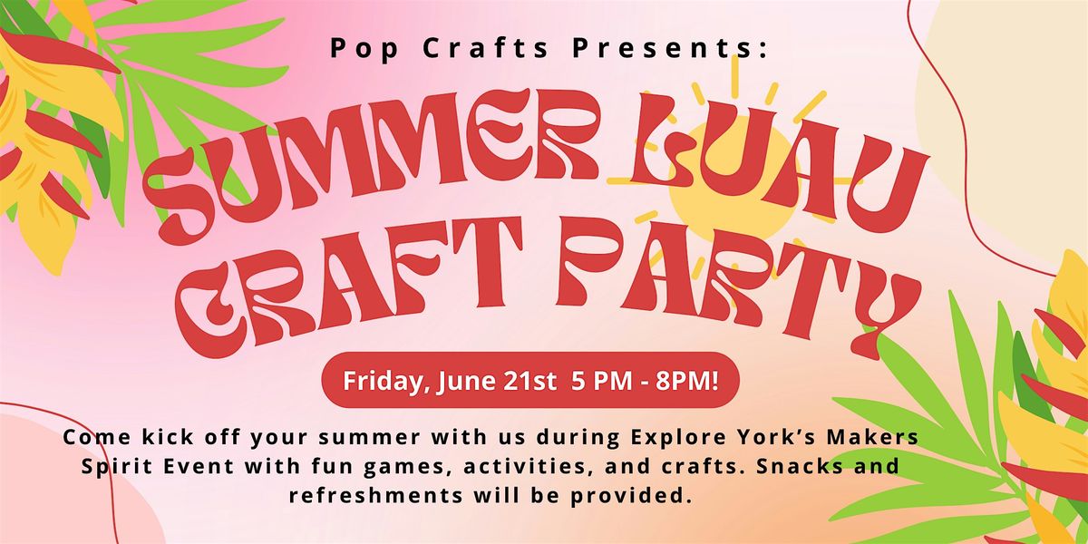 Summer Luau Craft Party