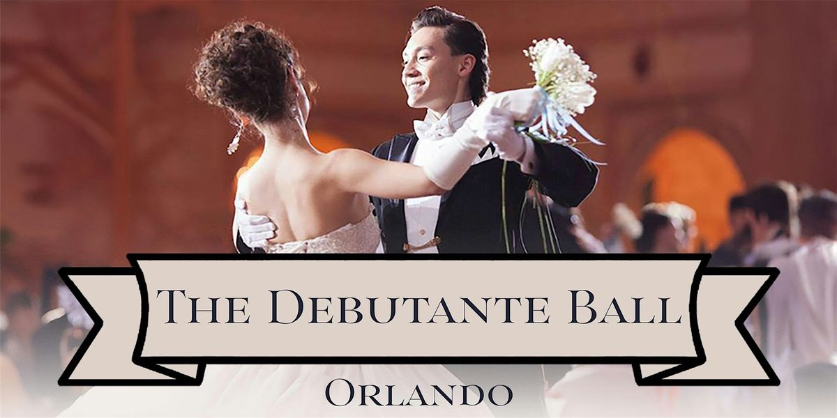 The Debutante Ball Orlando