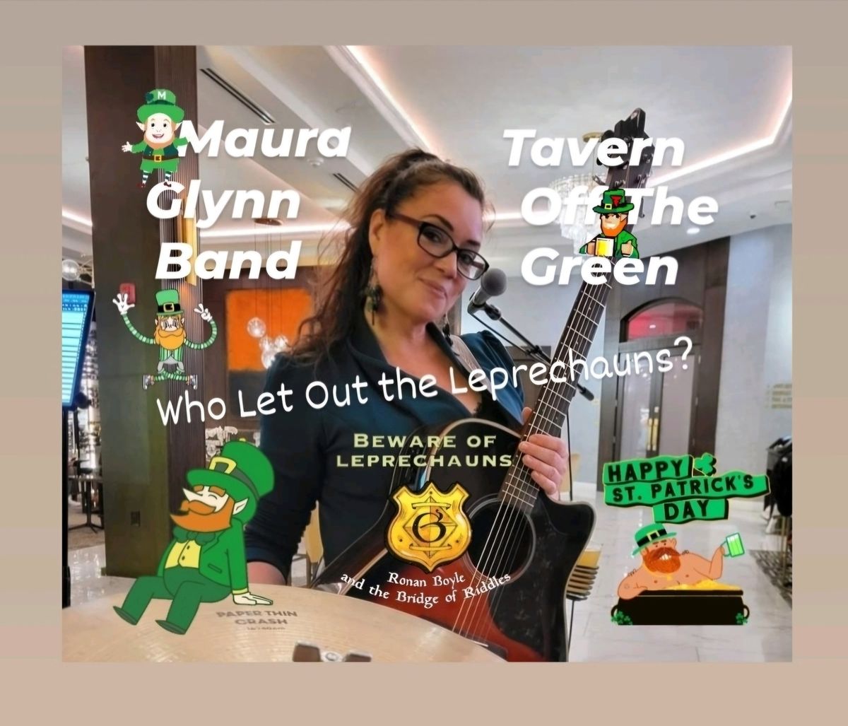 ((Maura Band)) Saint Patrick's Kick-Off at TOG March 13th 8:30pm