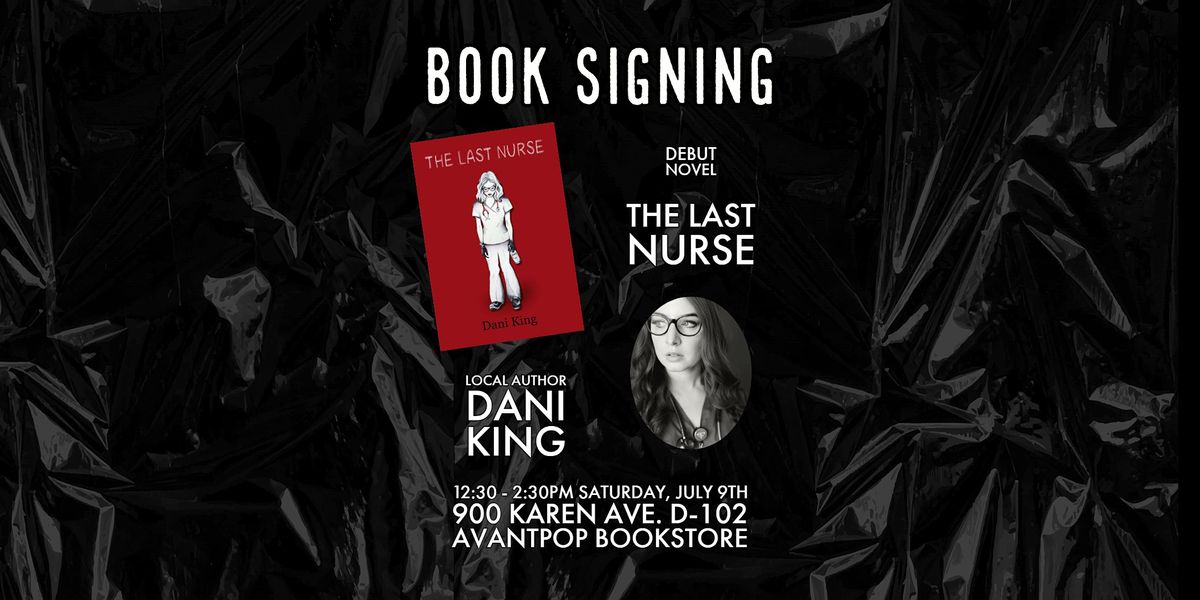"The Last Nurse" Book Signing With Local Author Dani King