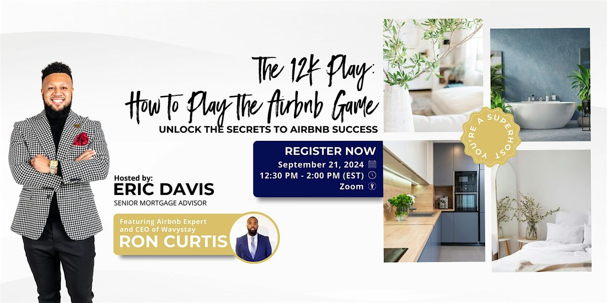 The 12K Play: How to Play the Airbnb Game