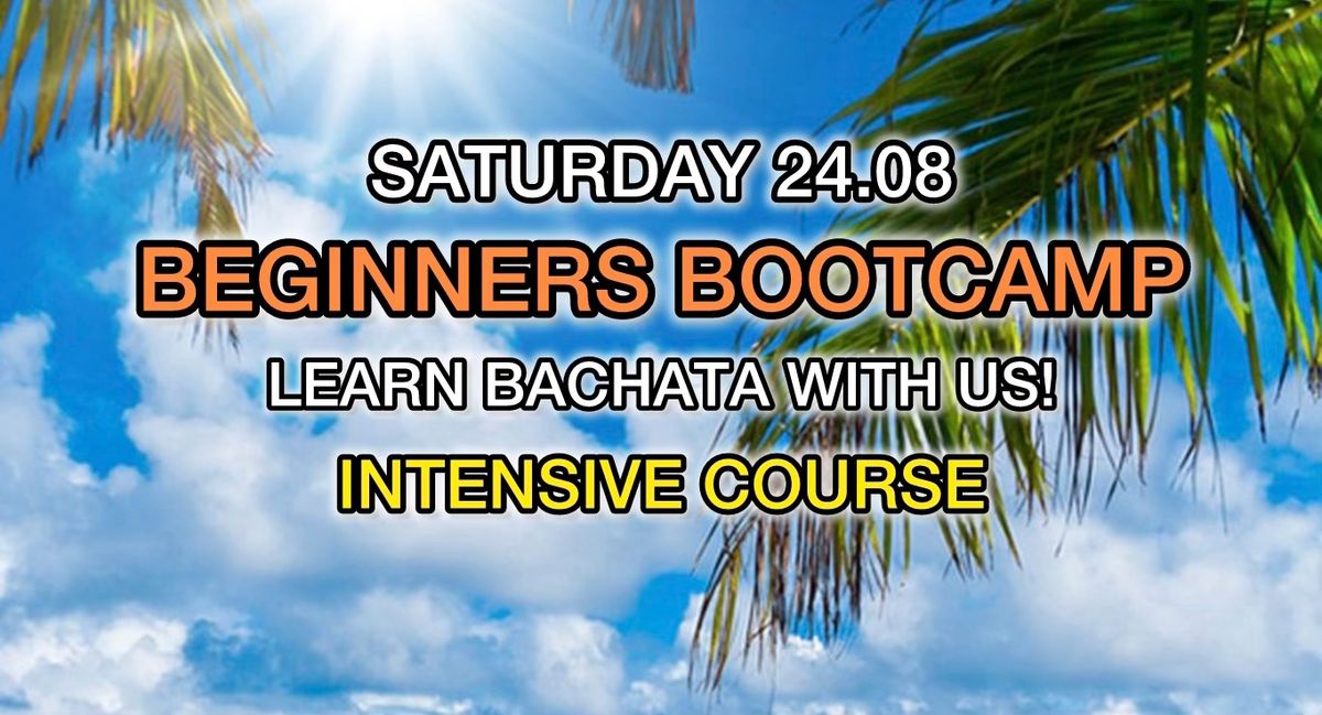 Bachata Bootcamp for Beginners (24.08.2024)