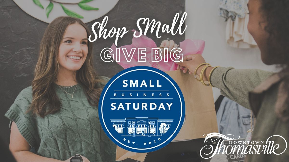 Small Business Saturday in Downtown Thomasville