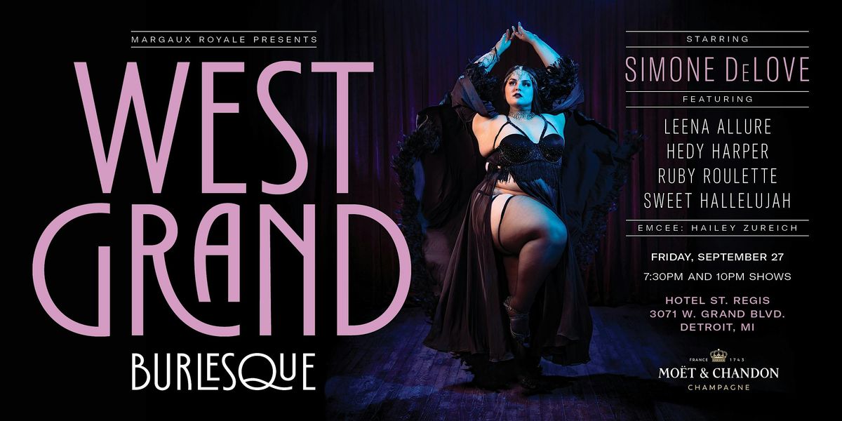 West Grand Burlesque 9\/27\/2024