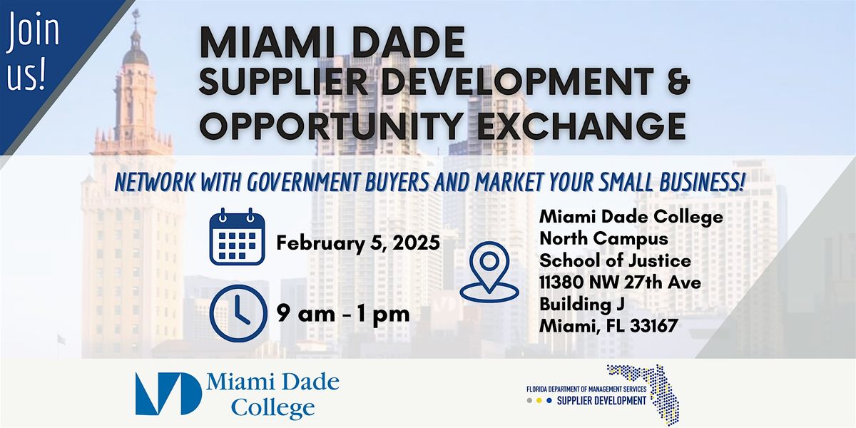 2025 Miami Dade College  Supplier Development & Opportunity Exchange