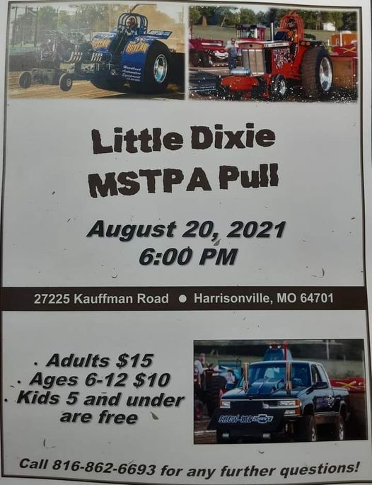 Little Dixie MSTPA Tractor Pull!