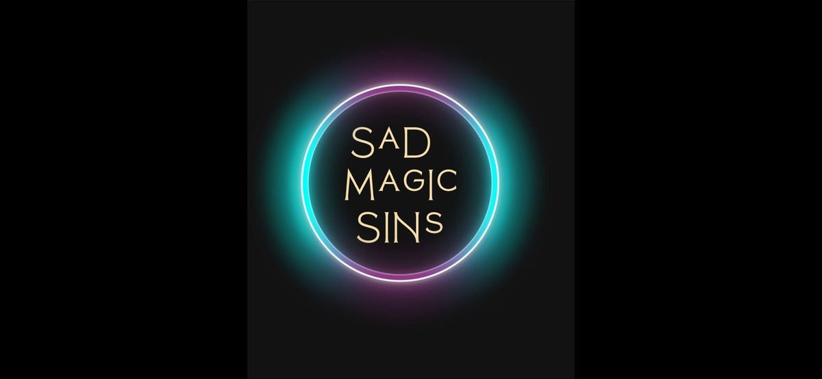 Sad Magic Sins