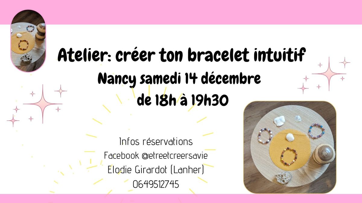 Atelier : cr\u00e9er ton bracelet intuitif 