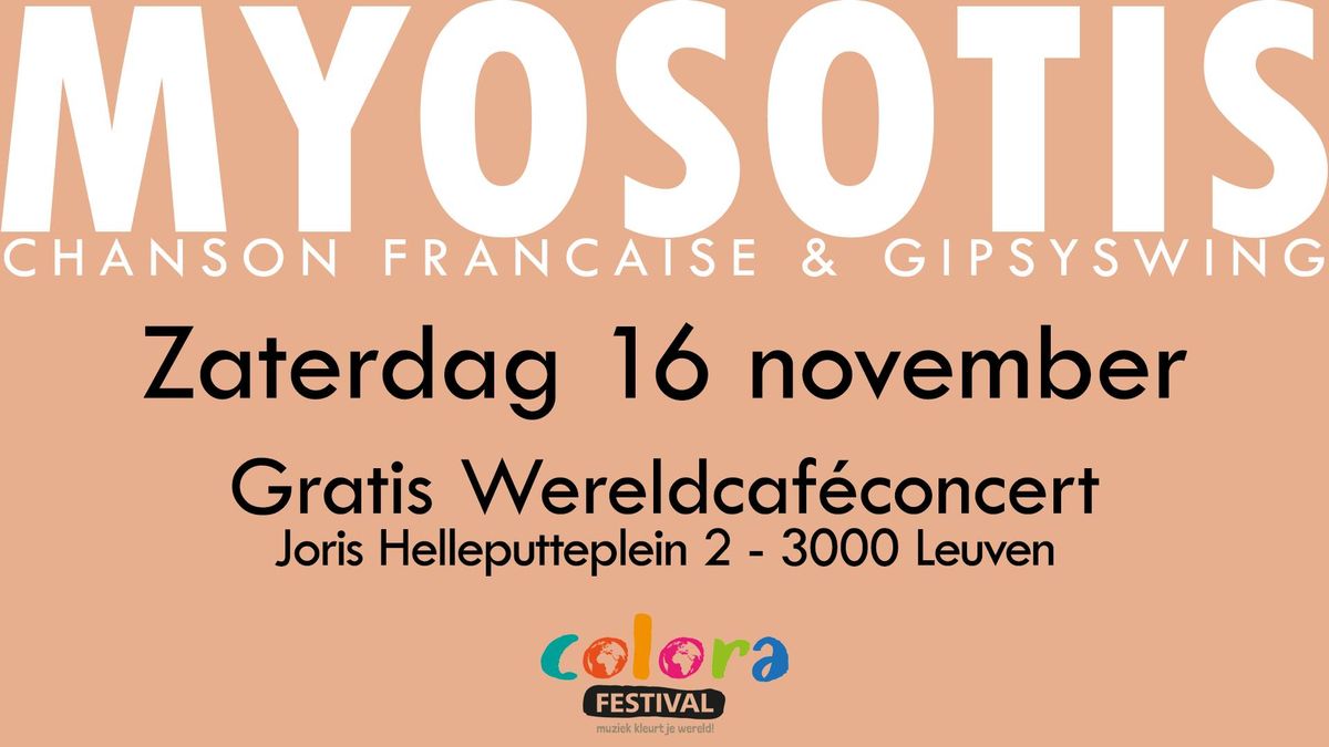 Colora Festival - Gratis Wereldcaf\u00e9concert - MYOSOTIS