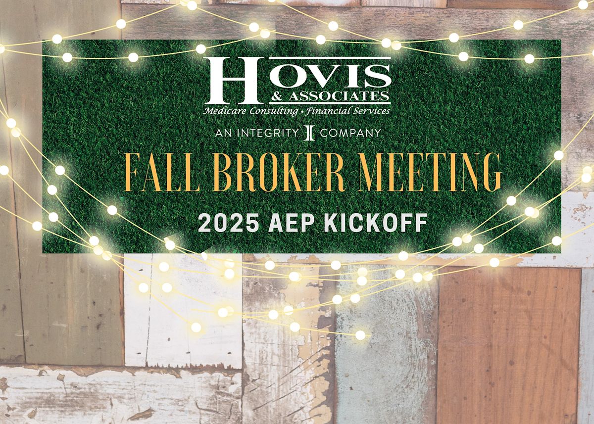 Fall Broker Meeting