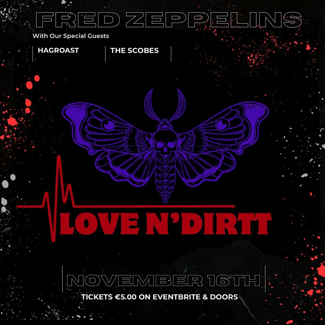 Love N\u2019Dirtt Live at Fred Zeppelin\u2019s