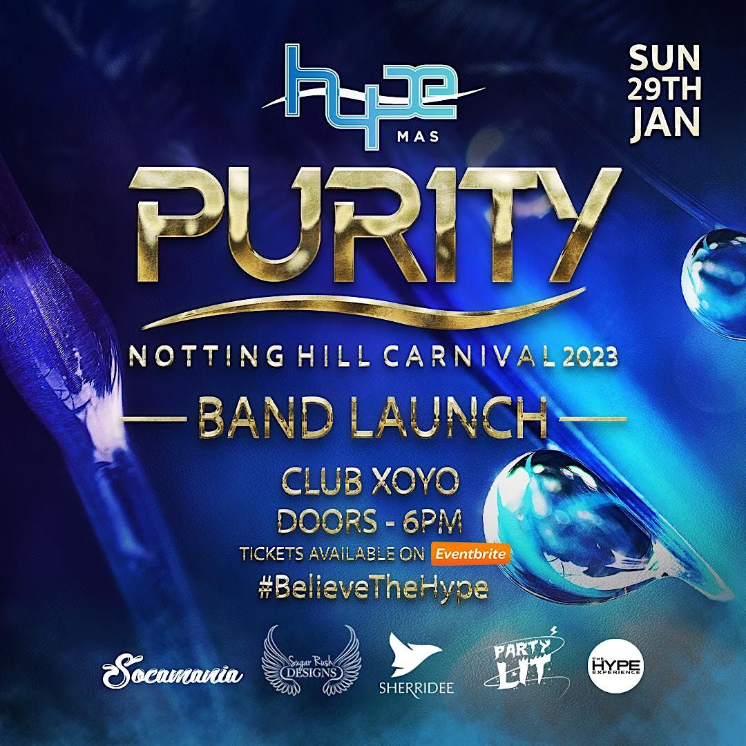 Hype Mas UK - Purity - Band Launch