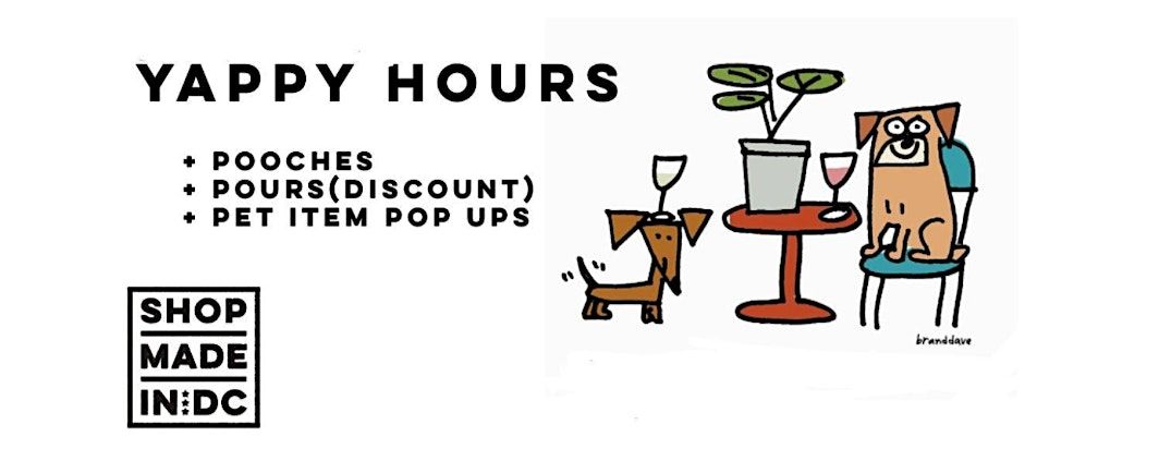 YAPPY HOURS  @ Union Market