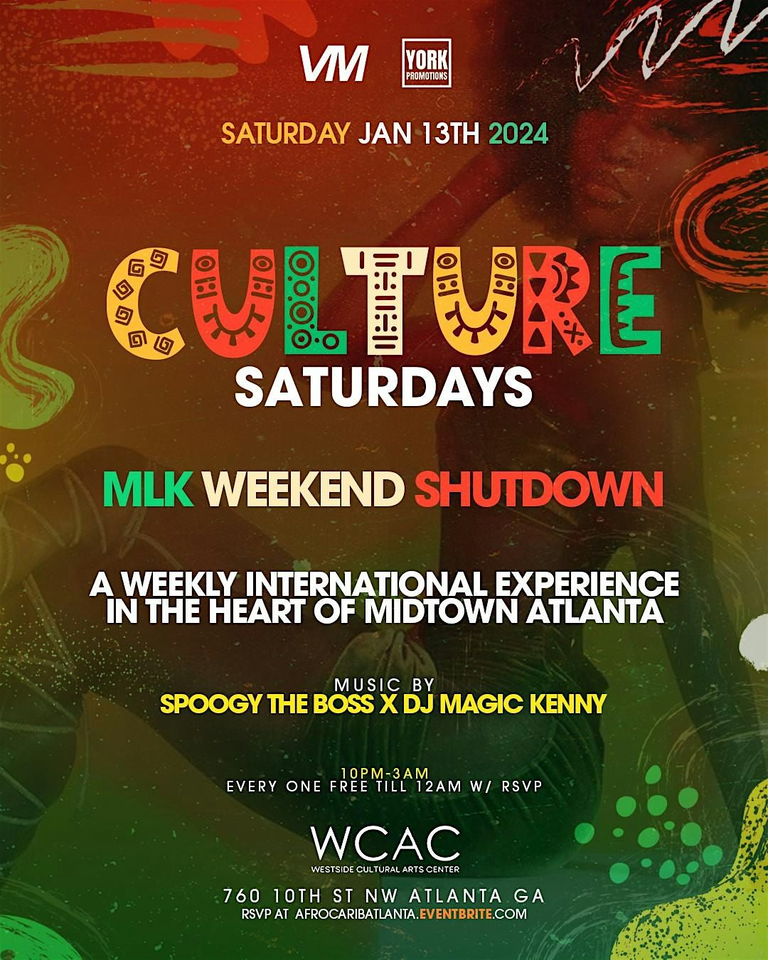 CULTURE SATURDAYS ATLANTA | WEEKLY INTERNATIONAL PARTY EXPERIENCE