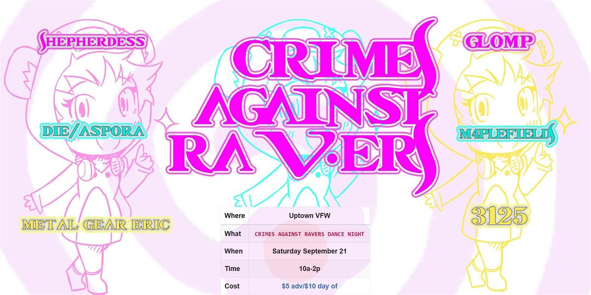 CRIMES AGAINST RAVERS VFW Pop-Up