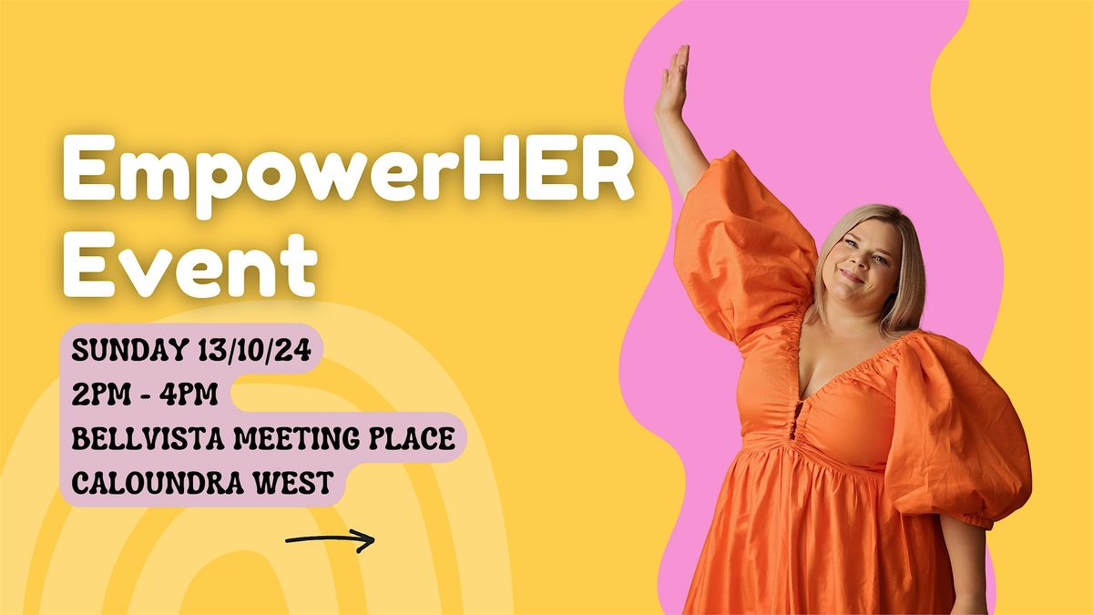 EmpowerHER Event