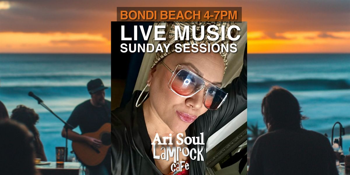 LIVE! Music Lamrock Cafe Bondi Beach presents Ari Soul Duo