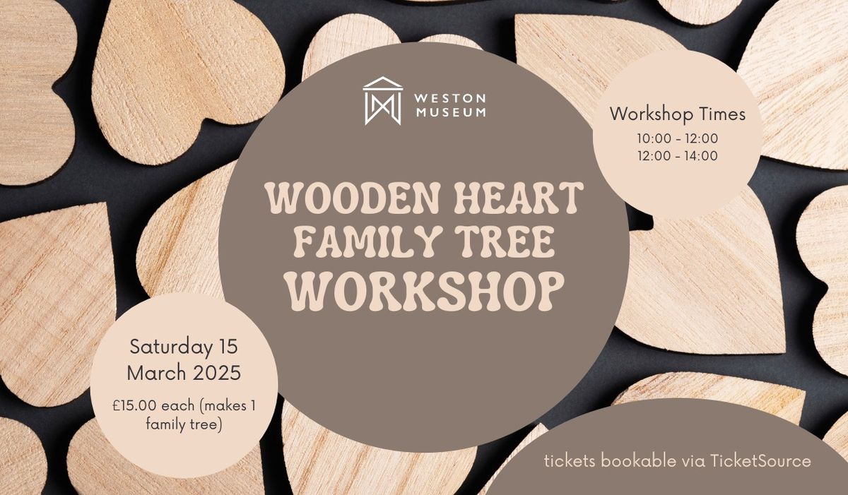 Wooden Heart Family Tree Workshop