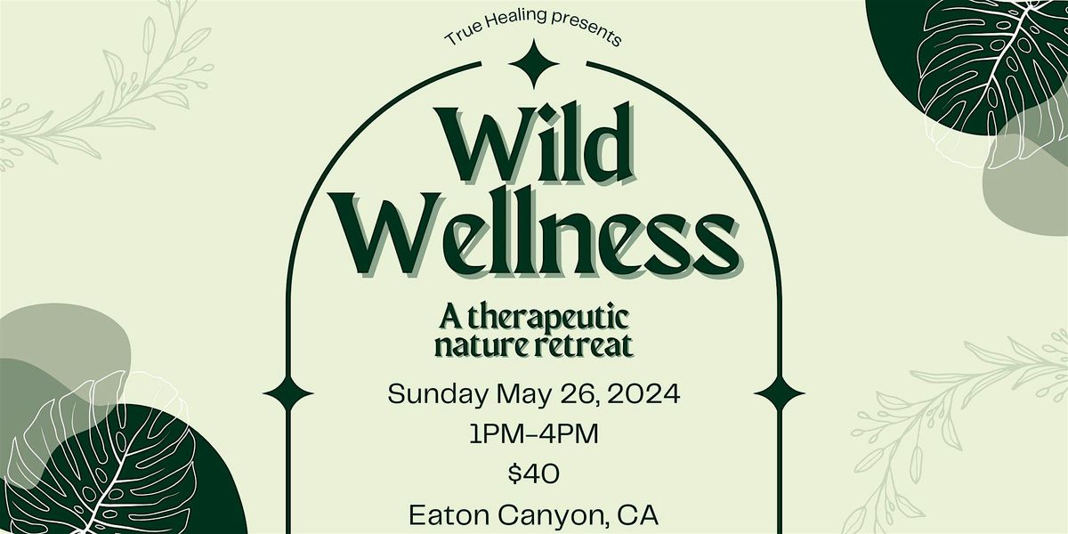 Wild Wellness: A Therapeutic Nature Retreat