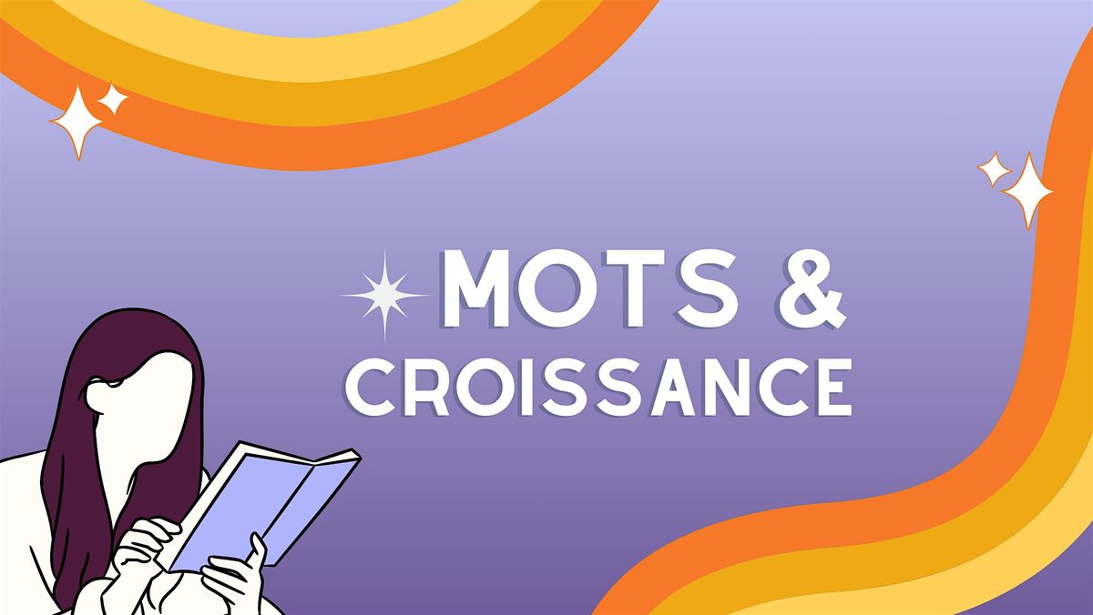 Rencontre #6 - Club de lecture "Mots & Croissance"