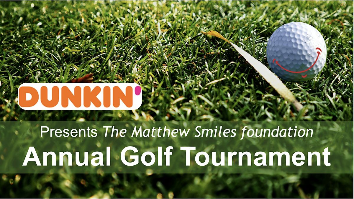 Matthew Smiles Annual Golf Tournament