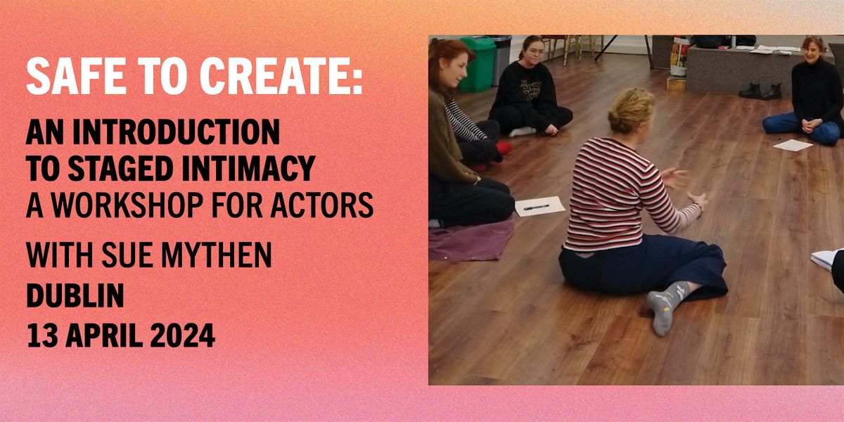 Introduction to Staged Intimacy: A Workshop for Actors (Dublin)