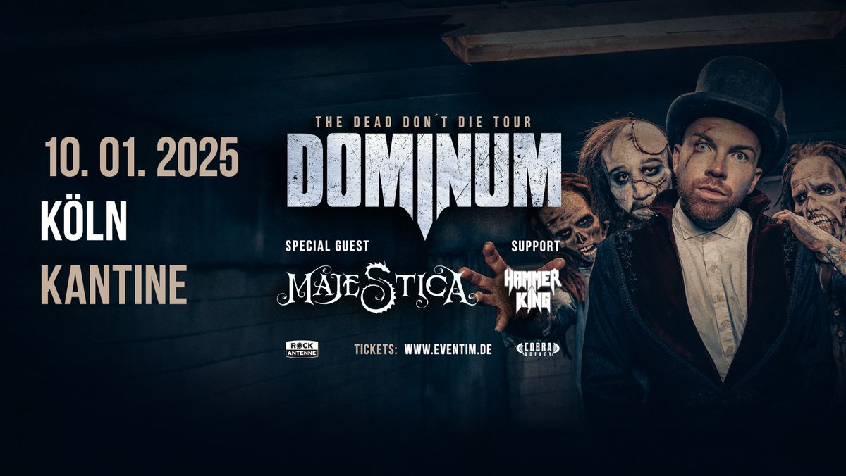 Dominum \/\/ The Dead Don\u00b4t Die Tour \/\/ K\u00f6ln