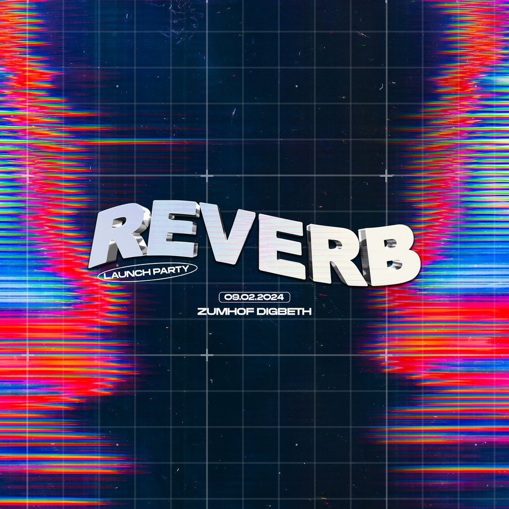 Reverb Launch Party