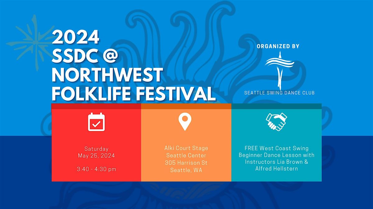 FREE West Coast Swing Beginner Lesson @ 2024 Northwest Folklife Festival!