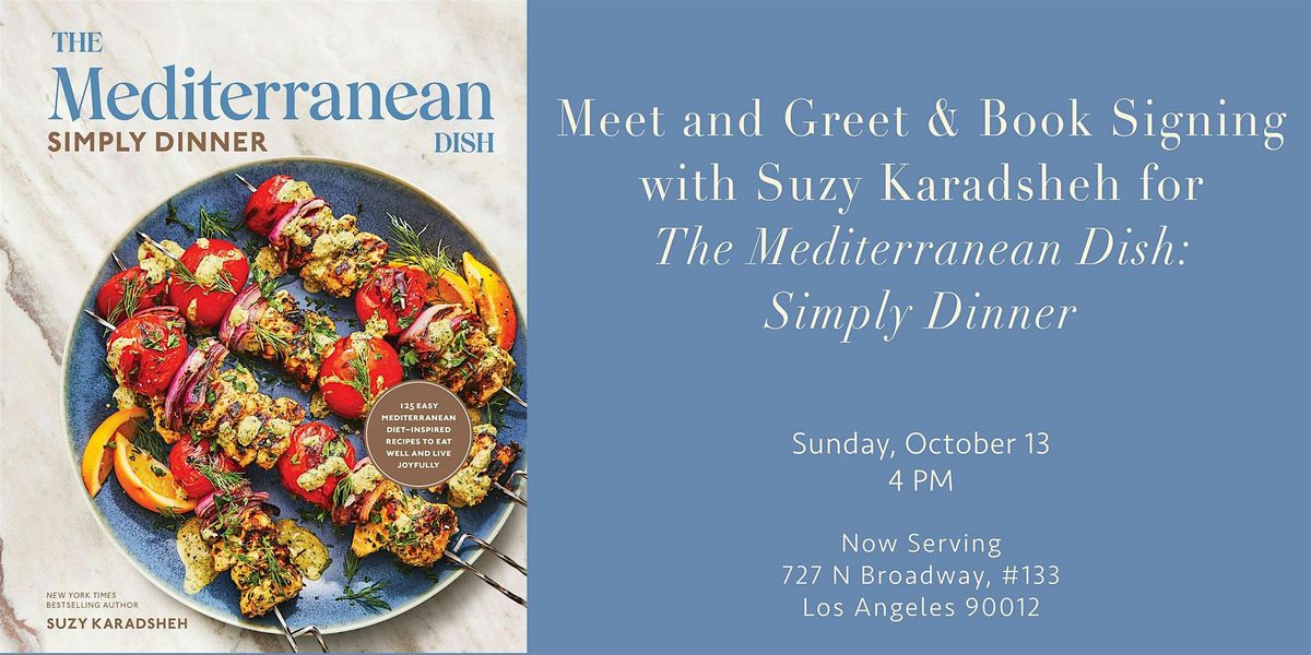 Meet & Greet and Book Siging with Suzy Karadsheh for The Mediterranean Dish