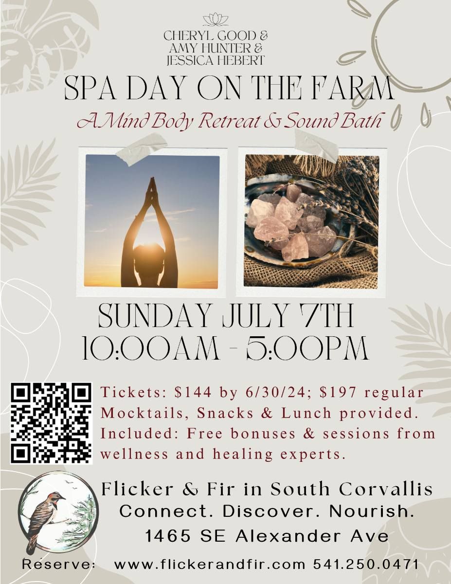 Spa Day on the Farm - A Day to Discover, Nourish and Connect