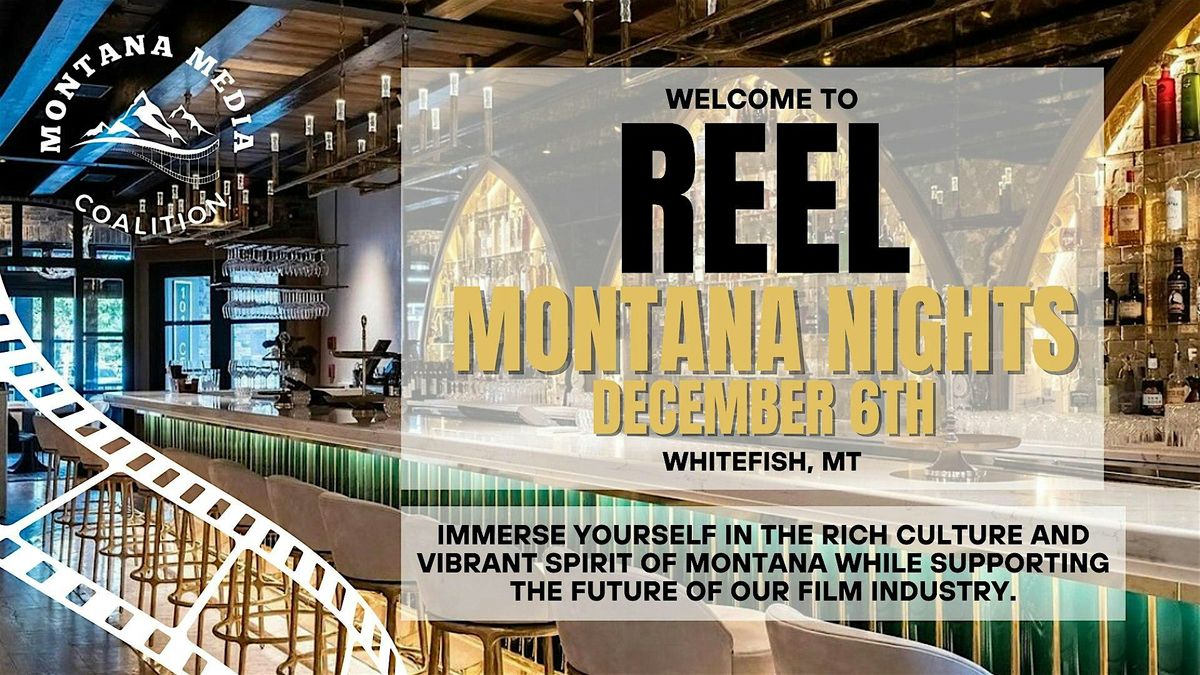 Reel Montana Nights: Whitefish