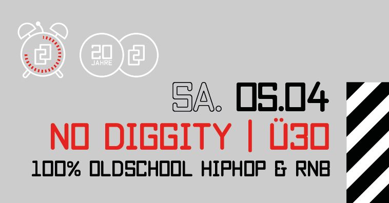 noDIGGITY Plauen - \u00dc30 HipHop & RnB Party - Club Tour