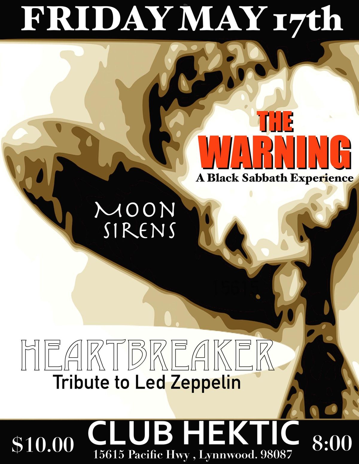 The Warning: A Black Sabbath Experience, MOON SIRENS, HEARTBREAKER at CLUB HEKTIC!