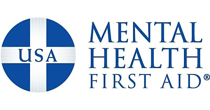 Adult Mental Health First Aid - TEXAS RESIDENTS ONLY - Hosted by NTBHA