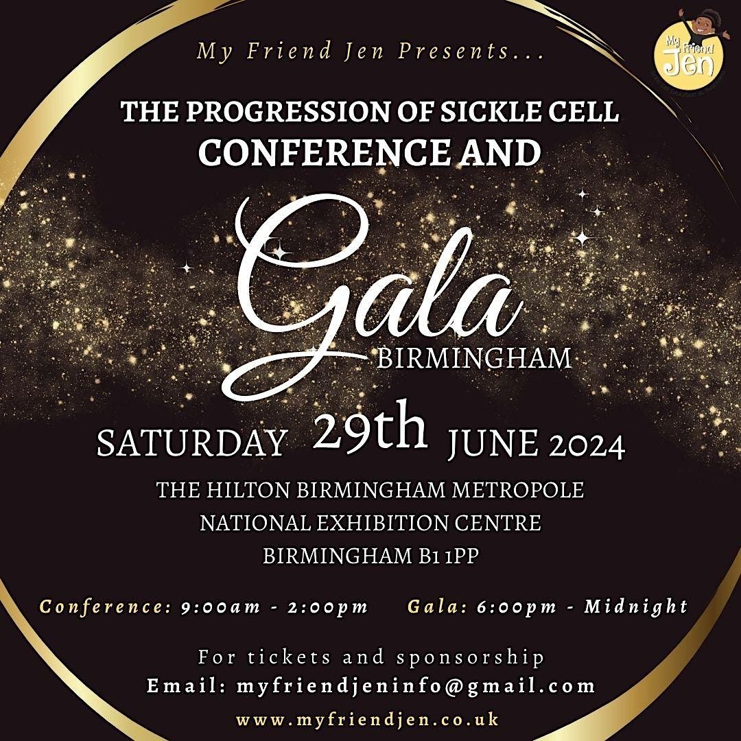 The Progression of Sickle Cell Conference and Gala 2024
