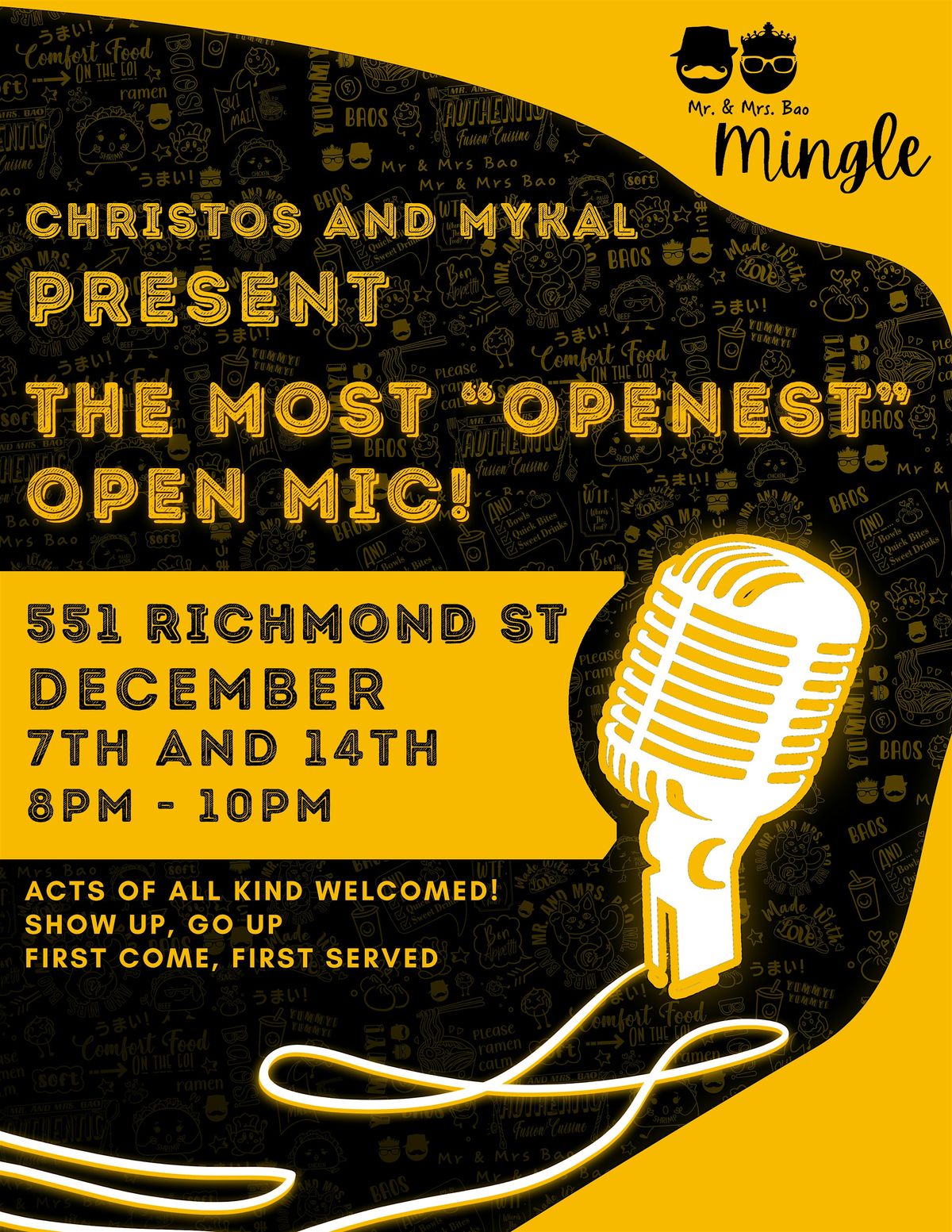 Christos And Mykal Present: The Openest Open Mic!