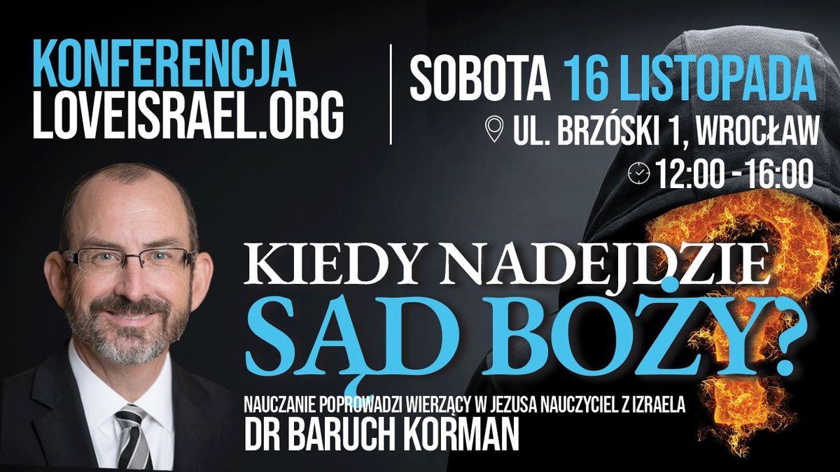 Konferencja ,,Kiedy nadejdzie s\u0105d Bo\u017cy?''