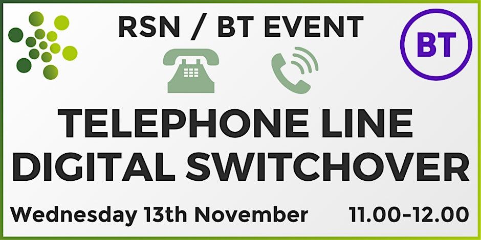 RSN \/ BT:  Digital Telephone Line Switchover