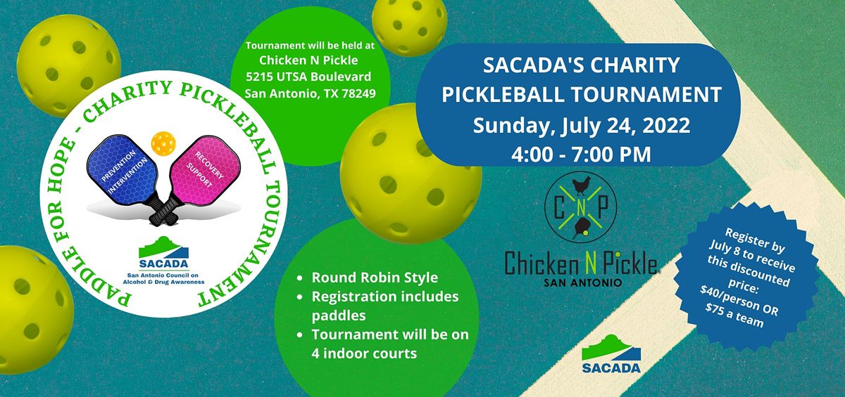 Paddle for Hope - SACADA Charity Pickleball Tournament