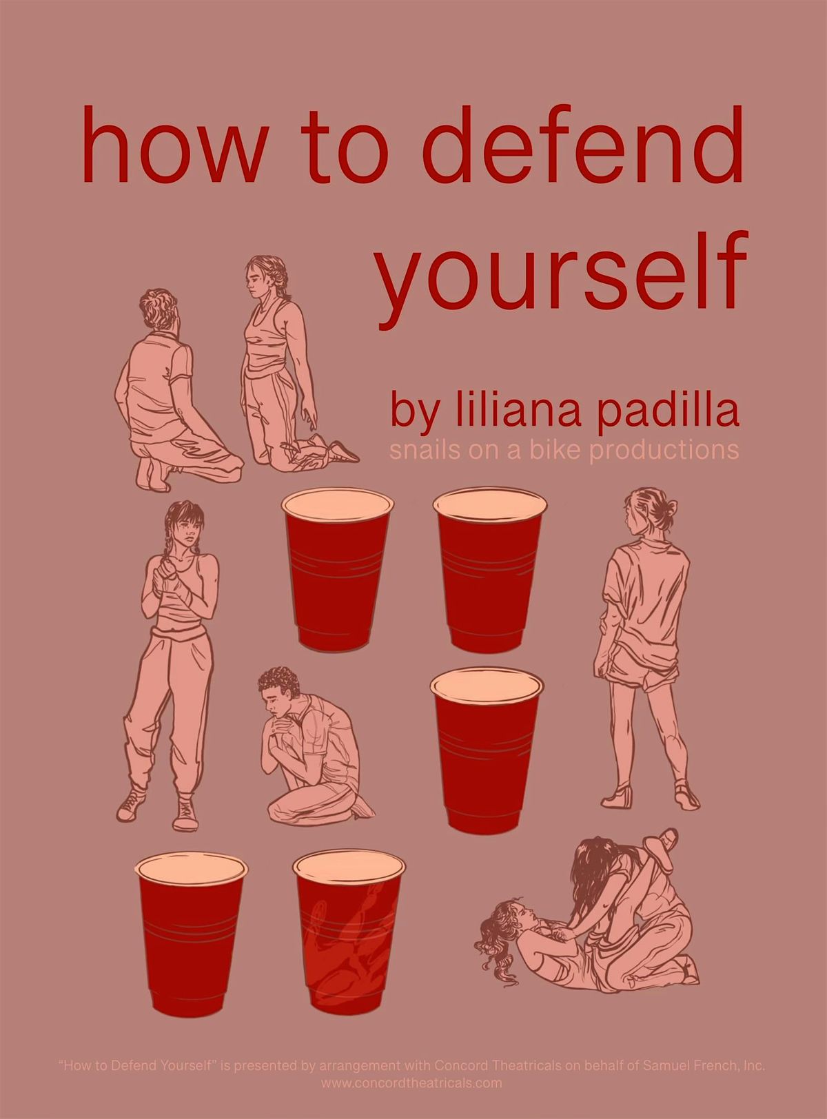 Snails on a Bike presents: HOW TO DEFEND YOURSELF  by Liliana Padilla