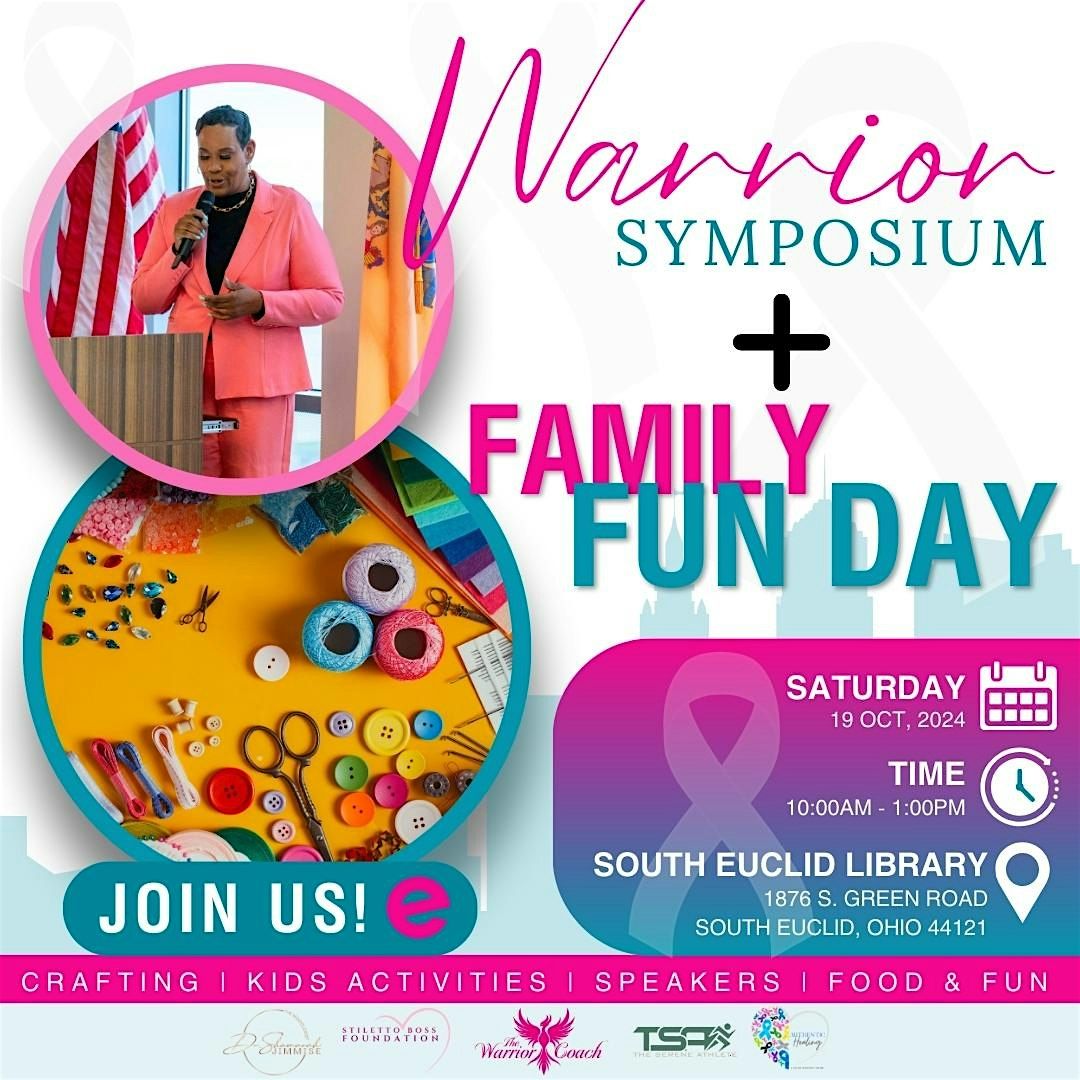 Warrior Symposium + Family Fun Day