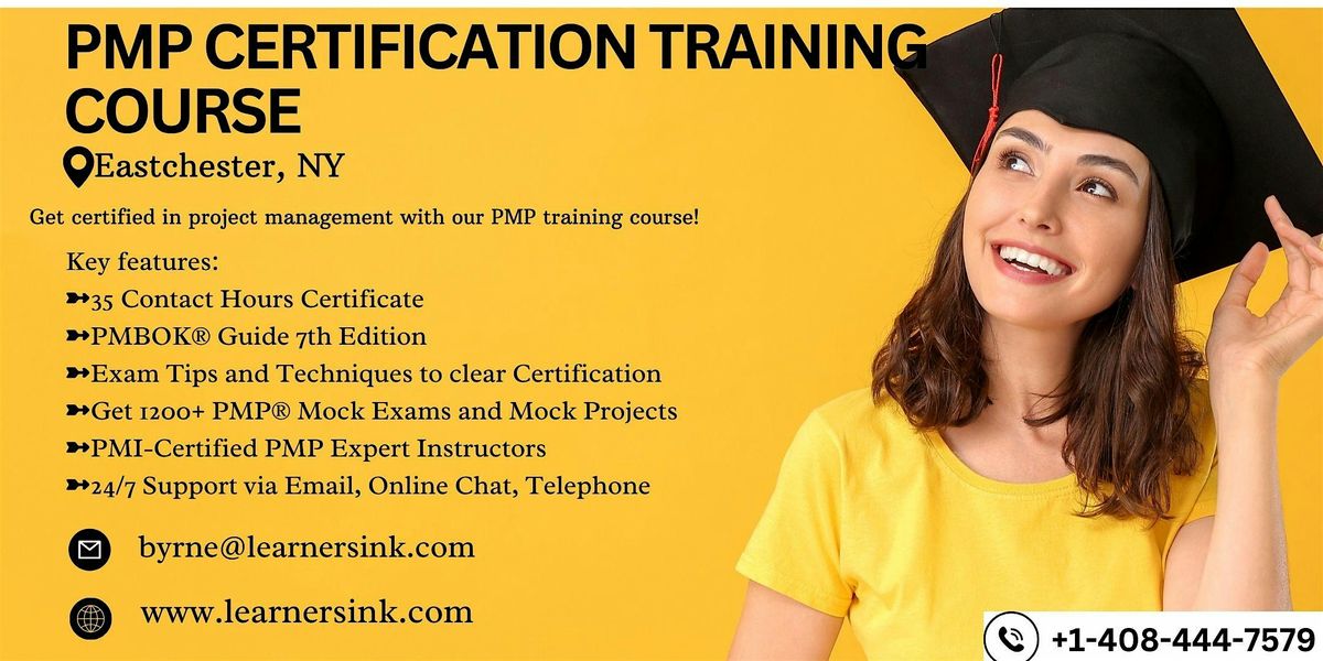 Increase your Profession with PMP Certification In Eastchester, NY