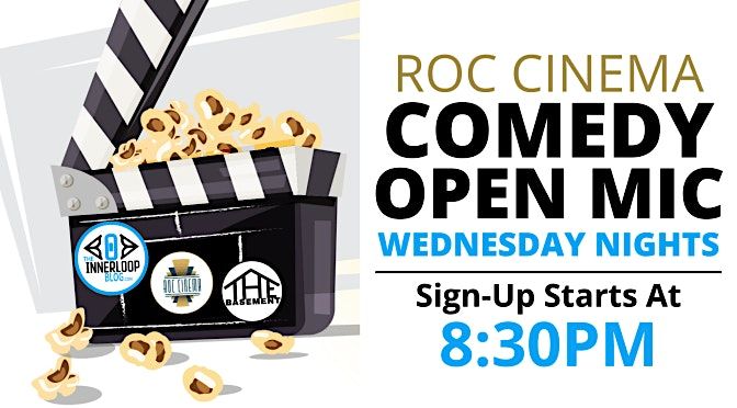 ROC Cinema Open Mic