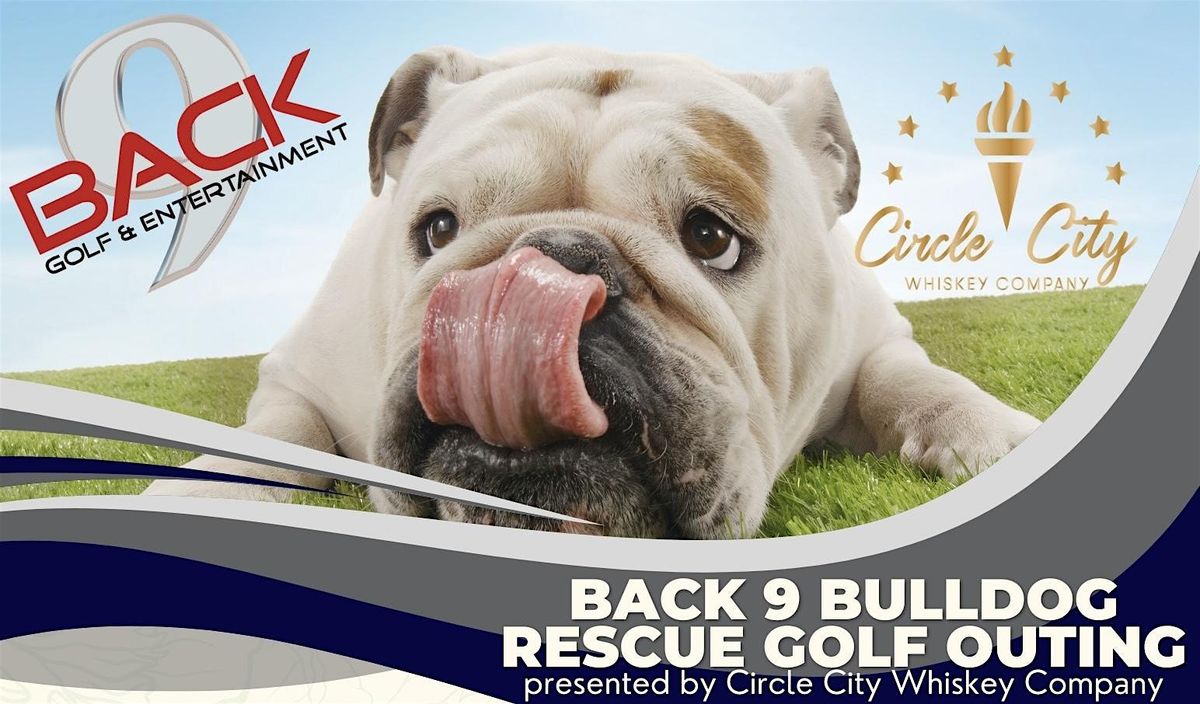 Back 9 Bulldog Rescue Golf Outing