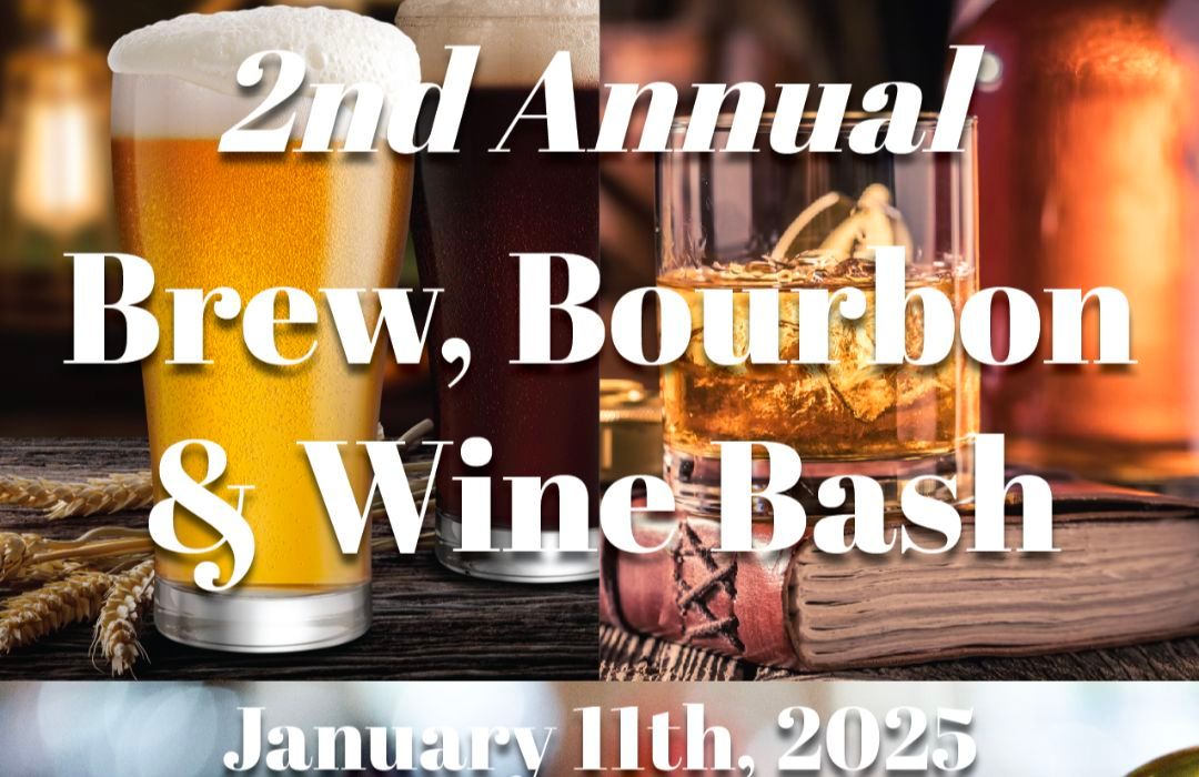 Brew, Bourbon & Wine Bash 